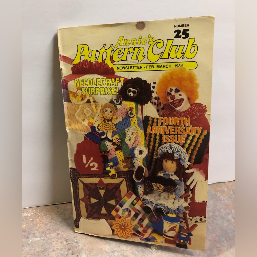 11030 Annie’s  Pattern Club Newsletter #25 FEB/MAR 1984 4TH Anniversary Ed #CR25